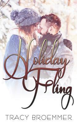 Tracy Broemmer - Holiday Fling, Häftad