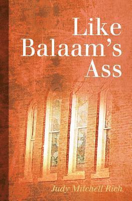 Like Balaam's Ass 1