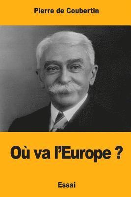 Où va l'Europe ? 1