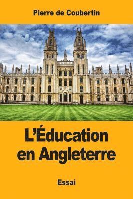 bokomslag L'Éducation en Angleterre