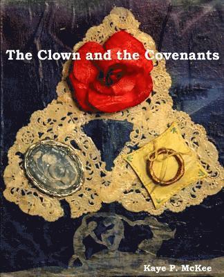 The Clown and the Covenants 1