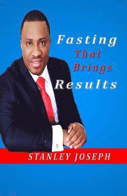 Fasting that Brings Results 1