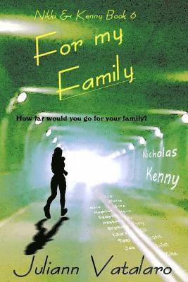 bokomslag For my Family: Nikki & Kenny Book 6