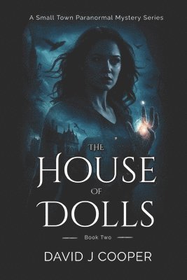David J Cooper - Penny Lane, Paranormal Investigator, The House of Dolls, Häftad