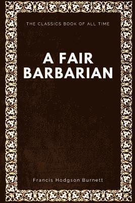A Fair Barbarian 1