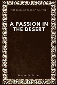 bokomslag A Passion in the Desert