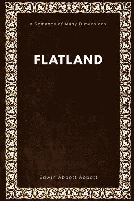 Edwin Abbott Abbott - Flatland: A Romance of Many Dimensions, Häftad