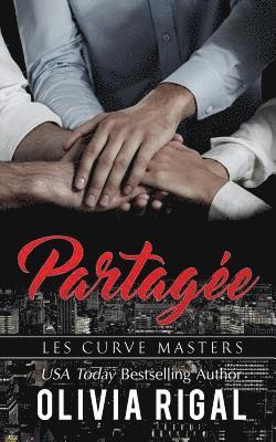 Olivia Rigal - Partagée, Häftad. Tillgänglighet: Lägg i varukorg