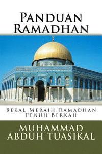 bokomslag Panduan Ramadhan: Bekal Meraih Ramadhan Penuh Berkah