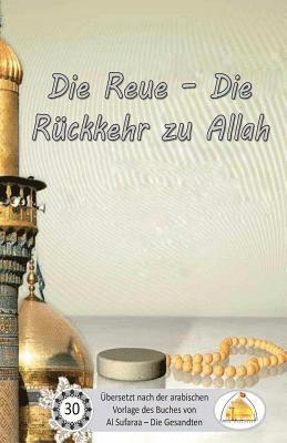bokomslag Die Reue - Die Rückkehr zu Allah