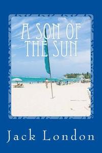 bokomslag A Son of the Sun