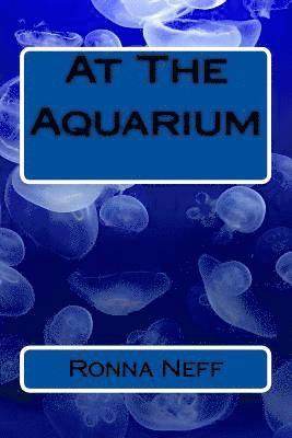At The Aquarium 1