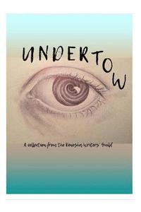 bokomslag Undertow: A collection by the Kenosha Writers Guild