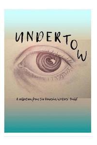 bokomslag Undertow: A collection by the Kenosha Writers Guild