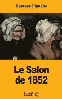 bokomslag Le Salon de 1852