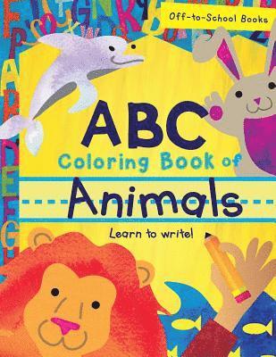 bokomslag ABC Coloring Book Of Animals (Children's Book, Alphabet Book, Preschoolers Book, Age 3-5)