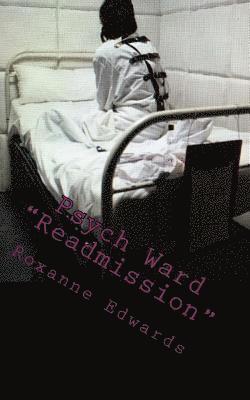 Psych Ward: Readmission 1