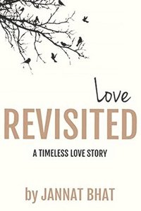 bokomslag Love REVISITED: A Timeless Love Story