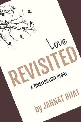 Love REVISITED: A Timeless Love Story 1