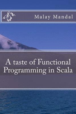 bokomslag A taste of Functional Programming in Scala