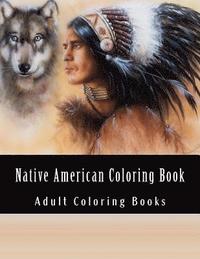 bokomslag Native American Coloring Book For Adults: Beautiful One Sided Native American Designs