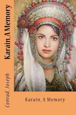 Joseph Conrad, Sir Angels - Karain, A Memory, Häftad