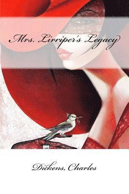 Mrs. Lirriper's Legacy 1