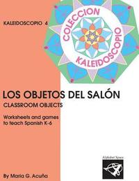 bokomslag Los Objetos del Salon: Colección Kaleidoscopio