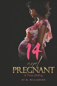 bokomslag 14 and Pregnant: Aadila's Story