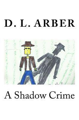 bokomslag A Shadow Crime
