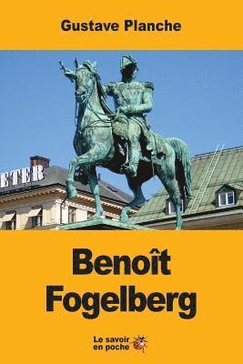 bokomslag Benoît Fogelberg