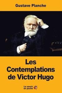 bokomslag Les Contemplations de Victor Hugo