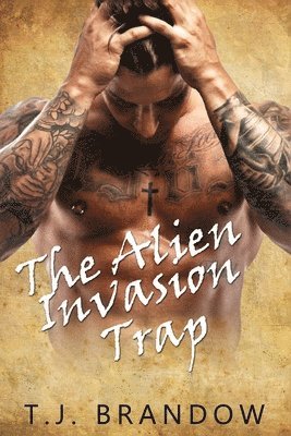 The Alien Invasion Trap: An Alien Romance Story 1