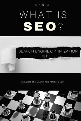 bokomslag What Is SEO? Search Engine Optimization 101