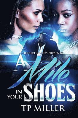 A Mile In Your Shoes