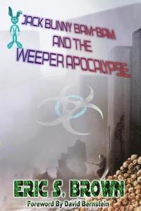 bokomslag Jack Bunny Bam-Bam and the Weeper Apocalypse