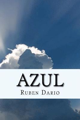 Azul- Obra relevante del modernismo hispánico (Spanish) Edition 1