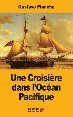 Une Croisière dans l'Océan Pacifique 1