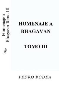 bokomslag Homenaje a Bhagavan Tomo III