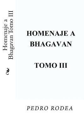 Homenaje a Bhagavan Tomo III 1