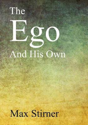 The Ego and His Own 1