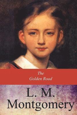 The Golden Road 1