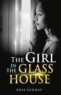 bokomslag The Girl In The Glass House
