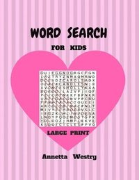 bokomslag Word Search For Kids Large Print: Easy Fun Words 50 Puzzles