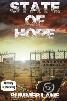 Summer Lane - State of Hope, Häftad