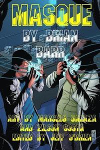 bokomslag Masque: Book 1 of Brian Barr's Nihon Cyberpunk Series