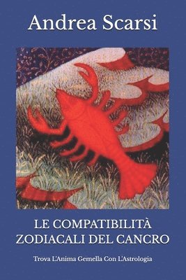 Compatibilità Zodiacali del Cancro