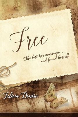 Free, a Novella 1