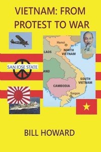 bokomslag Vietnam: From Protest to War