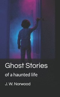 bokomslag Ghost Stories